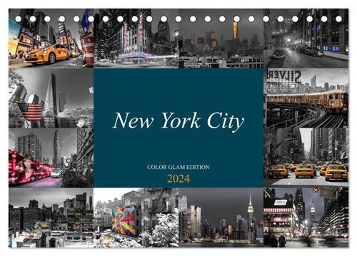 New York City - Color Glam Edition (Tischkalender 2024 DIN A5 quer), CALVENDO Monatskalender (Calendar)