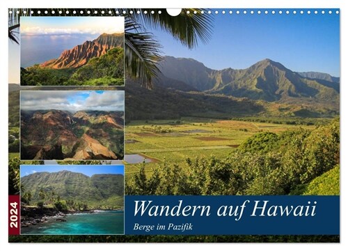 Wandern auf Hawaii - Berge im Pazifik (Wandkalender 2024 DIN A3 quer), CALVENDO Monatskalender (Calendar)