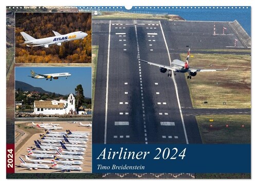 Airliner 2024 (Wandkalender 2024 DIN A2 quer), CALVENDO Monatskalender (Calendar)