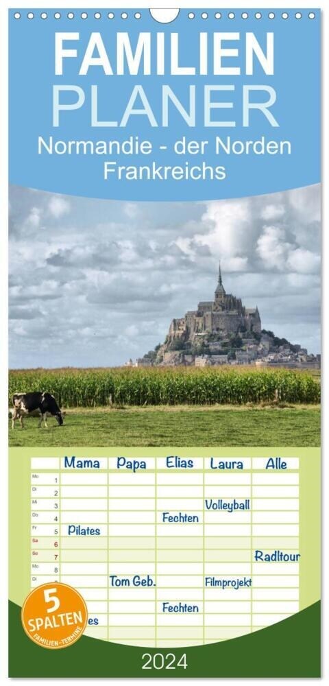 Familienplaner 2024 - Normandie - der Norden Frankreichs mit 5 Spalten (Wandkalender, 21 x 45 cm) CALVENDO (Calendar)