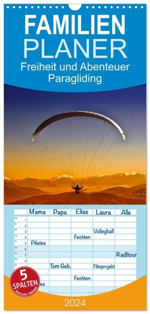 Familienplaner 2024 - Freiheit und Abenteuer - Paragliding mit 5 Spalten (Wandkalender, 21 x 45 cm) CALVENDO (Calendar)