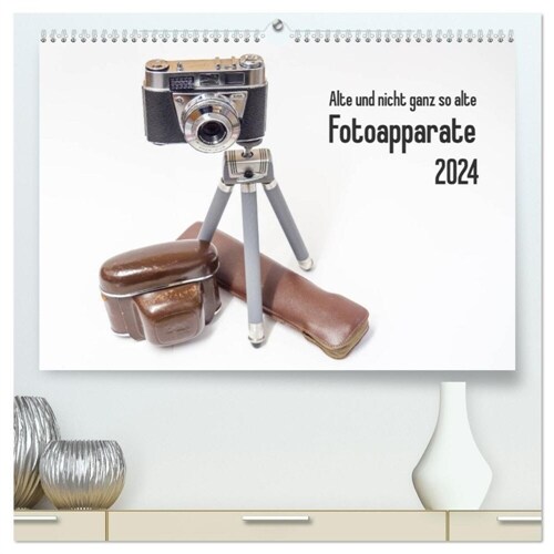 Alte und nicht ganz so alte Fotoapparate (hochwertiger Premium Wandkalender 2024 DIN A2 quer), Kunstdruck in Hochglanz (Calendar)