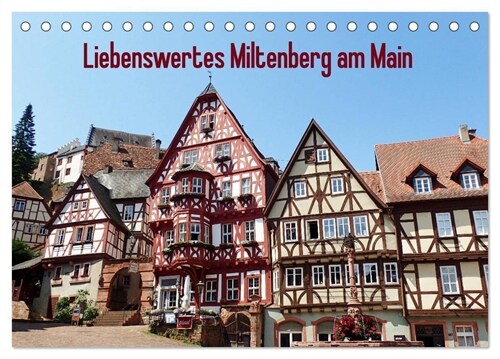 Liebenswertes Miltenberg am Main (Tischkalender 2024 DIN A5 quer), CALVENDO Monatskalender (Calendar)