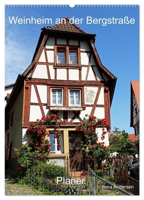 Weinheim an der Bergstraße Planer (Wandkalender 2024 DIN A2 hoch), CALVENDO Monatskalender (Calendar)