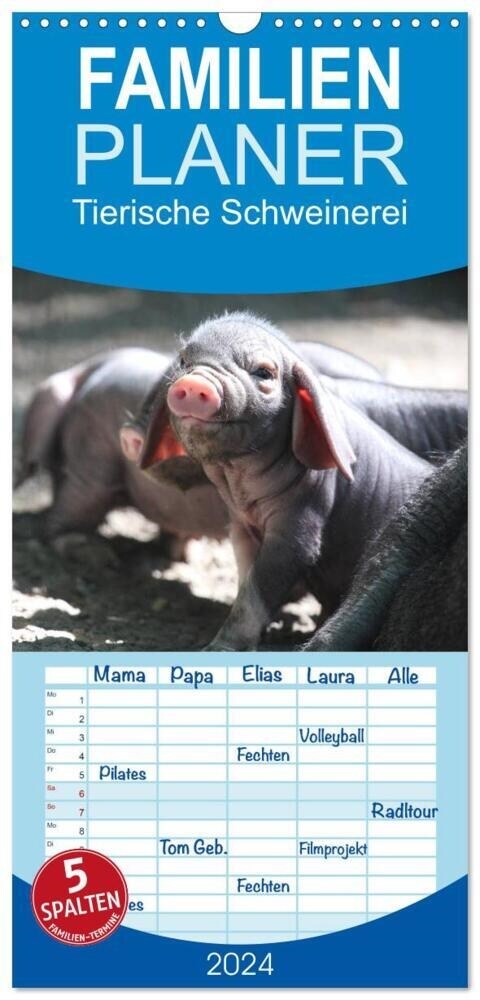 Familienplaner 2024 - Tierische Schweinerei mit 5 Spalten (Wandkalender, 21 x 45 cm) CALVENDO (Calendar)