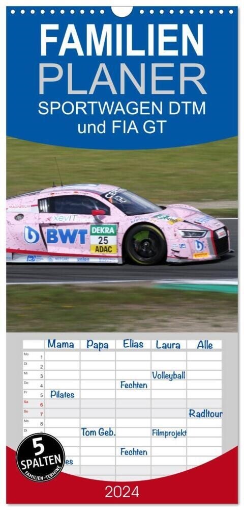 Familienplaner 2024 - SPORTWAGEN DTM und FIA GT mit 5 Spalten (Wandkalender, 21 x 45 cm) CALVENDO (Calendar)