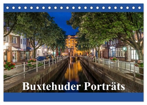 Buxtehuder Portrats (Tischkalender 2024 DIN A5 quer), CALVENDO Monatskalender (Calendar)