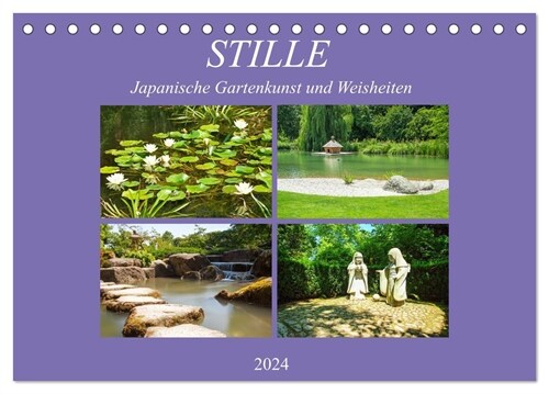 Stille. Japanische Gartenkunst und Weisheiten (Tischkalender 2024 DIN A5 quer), CALVENDO Monatskalender (Calendar)