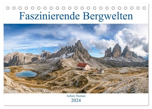 Faszinierende Bergwelten (Tischkalender 2024 DIN A5 quer), CALVENDO Monatskalender (Calendar)