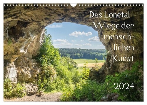 Das Lonetal - Wiege der menschlichen Kunst (Wandkalender 2024 DIN A3 quer), CALVENDO Monatskalender (Calendar)