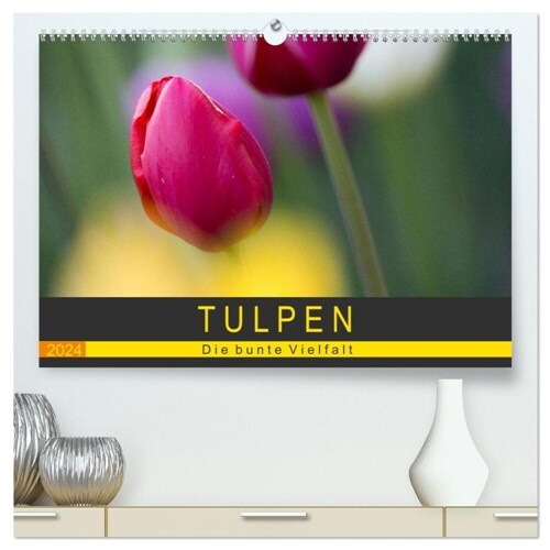 Tulpen - die bunte Vielfalt (hochwertiger Premium Wandkalender 2024 DIN A2 quer), Kunstdruck in Hochglanz (Calendar)