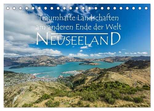 Neuseeland - Traumhafte Landschaften am anderen Ende der Welt (Tischkalender 2024 DIN A5 quer), CALVENDO Monatskalender (Calendar)