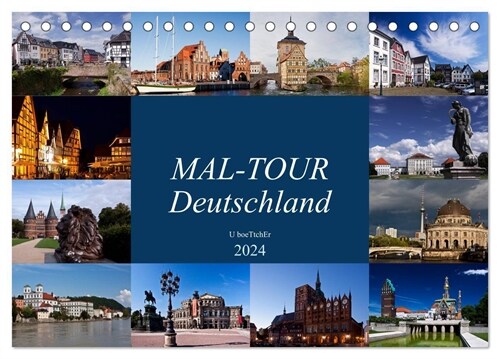 MAL-TOUR Deutschland (Tischkalender 2024 DIN A5 quer), CALVENDO Monatskalender (Calendar)