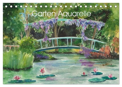 Garten Aquarelle (Tischkalender 2024 DIN A5 quer), CALVENDO Monatskalender (Calendar)