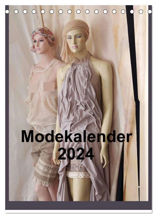 Modekalender 2024 (Tischkalender 2024 DIN A5 hoch), CALVENDO Monatskalender (Calendar)