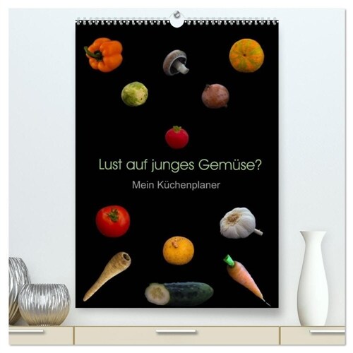Lust auf junges Gemuse (hochwertiger Premium Wandkalender 2024 DIN A2 hoch), Kunstdruck in Hochglanz (Calendar)