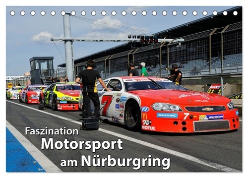 Faszination Motorsport am Nurburgring (Tischkalender 2024 DIN A5 quer), CALVENDO Monatskalender (Calendar)