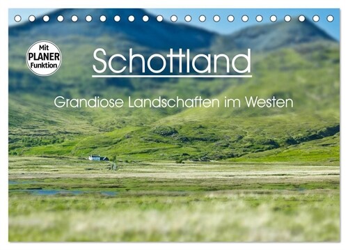 Schottland - grandiose Landschaften im Westen (Tischkalender 2024 DIN A5 quer), CALVENDO Monatskalender (Calendar)