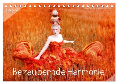 Bezaubernde Harmonie - Beautyfotografie phantastischer Welten (Tischkalender 2024 DIN A5 quer), CALVENDO Monatskalender (Calendar)