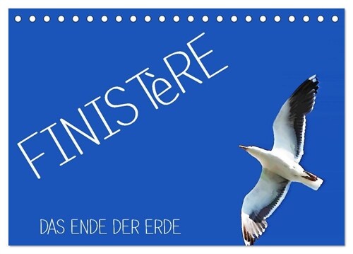 Finistere - Das Ende der Erde (Tischkalender 2024 DIN A5 quer), CALVENDO Monatskalender (Calendar)