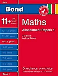 New Bond Assessment Papers Maths 10-11+ Years Book 1 (Paperback)