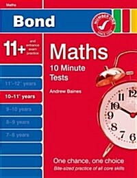 New Bond 10 Minute Tests Maths 10-11+ Years (Paperback)
