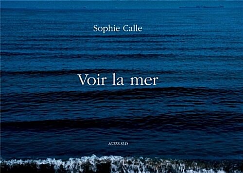 Voir la Mer (Hardcover)