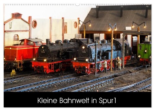 Kleine Bahnwelt in Spur 1 (Wandkalender 2024 DIN A2 quer), CALVENDO Monatskalender (Calendar)