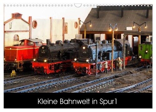 Kleine Bahnwelt in Spur 1 (Wandkalender 2024 DIN A3 quer), CALVENDO Monatskalender (Calendar)