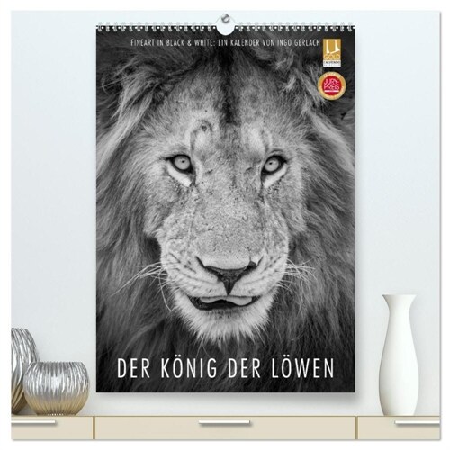 FineArt in Black and White: Der Konig der Lowen (hochwertiger Premium Wandkalender 2024 DIN A2 hoch), Kunstdruck in Hochglanz (Calendar)