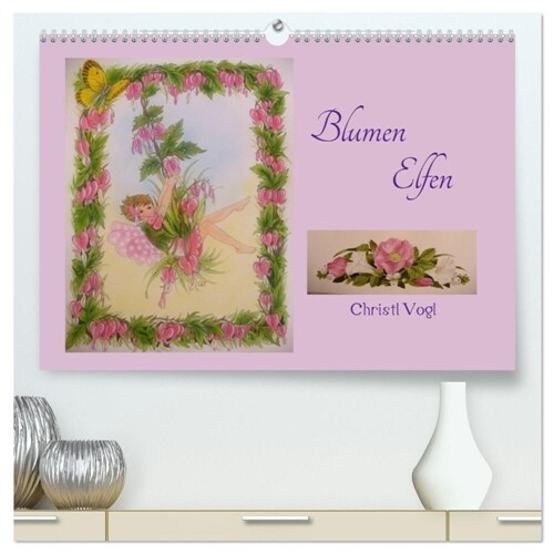 Blumen Elfen (hochwertiger Premium Wandkalender 2024 DIN A2 quer), Kunstdruck in Hochglanz (Calendar)