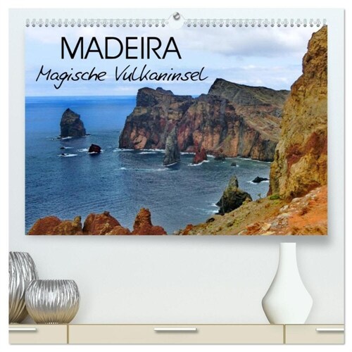 Madeira Magische Vulkaninsel (hochwertiger Premium Wandkalender 2024 DIN A2 quer), Kunstdruck in Hochglanz (Calendar)