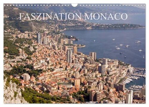 Faszination Monaco (Wandkalender 2024 DIN A3 quer), CALVENDO Monatskalender (Calendar)