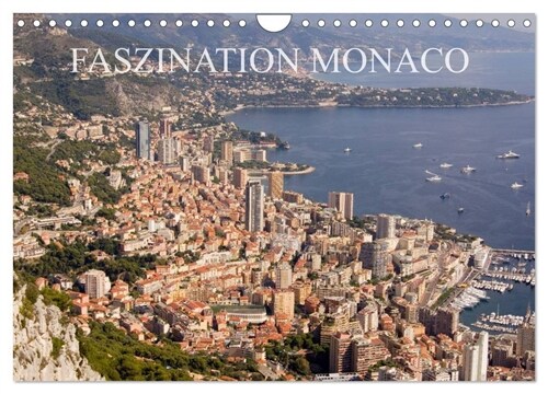 Faszination Monaco (Wandkalender 2024 DIN A4 quer), CALVENDO Monatskalender (Calendar)