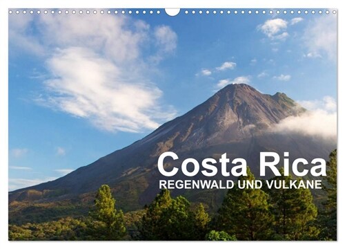 Costa Rica - Regenwald und Vulkane (Wandkalender 2024 DIN A3 quer), CALVENDO Monatskalender (Calendar)