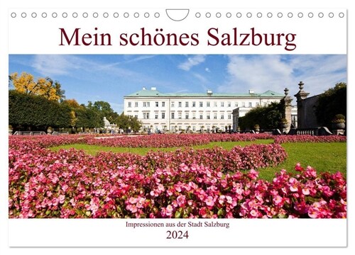Mein schones Salzburg (Wandkalender 2024 DIN A4 quer), CALVENDO Monatskalender (Calendar)