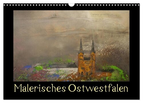 Malerisches Ostwestfalen (Wandkalender 2024 DIN A3 quer), CALVENDO Monatskalender (Calendar)