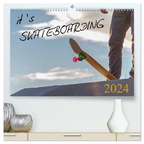 its SKATEBOARDING (hochwertiger Premium Wandkalender 2024 DIN A2 quer), Kunstdruck in Hochglanz (Calendar)