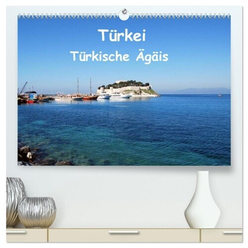 Turkei - Turkische Agais (hochwertiger Premium Wandkalender 2024 DIN A2 quer), Kunstdruck in Hochglanz (Calendar)