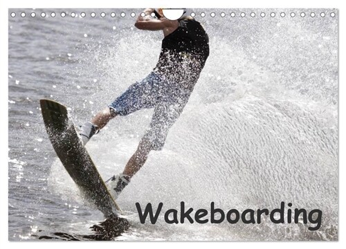 Wakeboarding / CH-Version (Wandkalender 2024 DIN A4 quer), CALVENDO Monatskalender (Calendar)