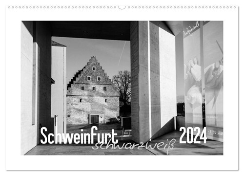 Schweinfurt schwarzweiß (Wandkalender 2024 DIN A2 quer), CALVENDO Monatskalender (Calendar)