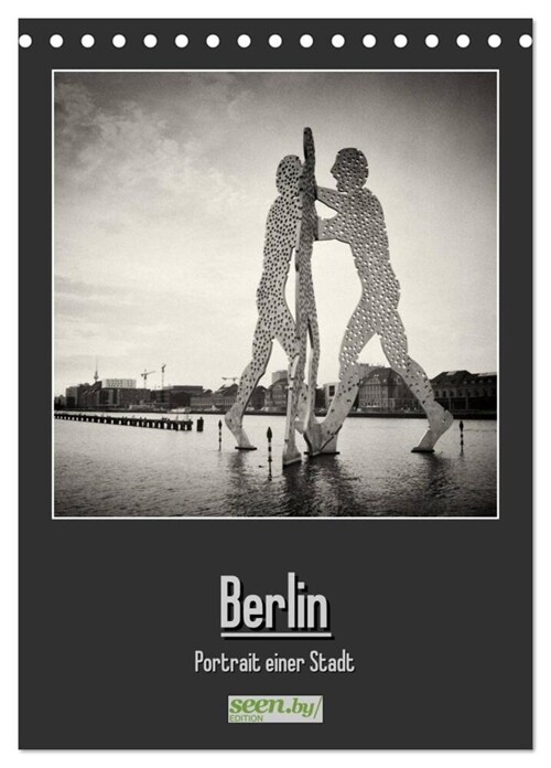 Berlin - Portrait einer Stadt (Tischkalender 2024 DIN A5 hoch), CALVENDO Monatskalender (Calendar)