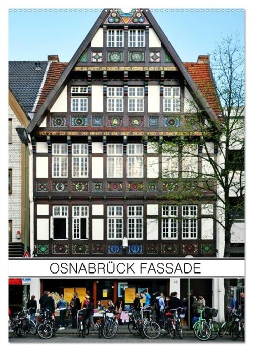 Osnabruck Fassade (Wandkalender 2024 DIN A2 hoch), CALVENDO Monatskalender (Calendar)