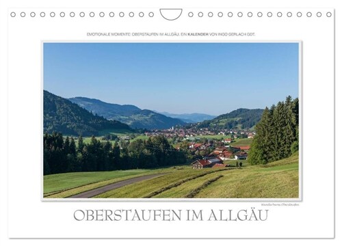 Emotionale Momente: Oberstaufen im Allgau. (Wandkalender 2024 DIN A4 quer), CALVENDO Monatskalender (Calendar)