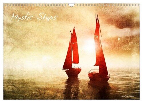 Mystic Ships (Wandkalender 2024 DIN A3 quer), CALVENDO Monatskalender (Calendar)