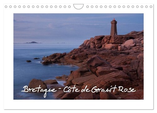 Bretagne - Cote de Granit Rose (Wandkalender 2024 DIN A4 quer), CALVENDO Monatskalender (Calendar)