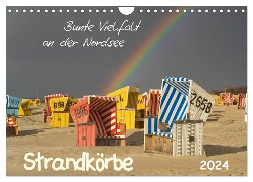 Strandkorbe - bunte Vielfalt an der Nordsee (Wandkalender 2024 DIN A4 quer), CALVENDO Monatskalender (Calendar)