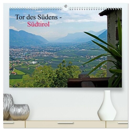 Tor des Sudens (hochwertiger Premium Wandkalender 2024 DIN A2 quer), Kunstdruck in Hochglanz (Calendar)