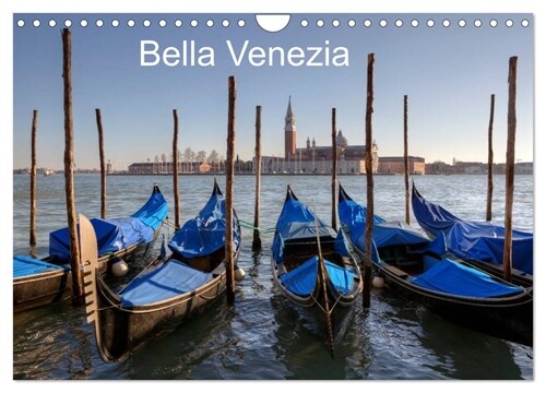 Bella Venezia (Wandkalender 2024 DIN A4 quer), CALVENDO Monatskalender (Calendar)