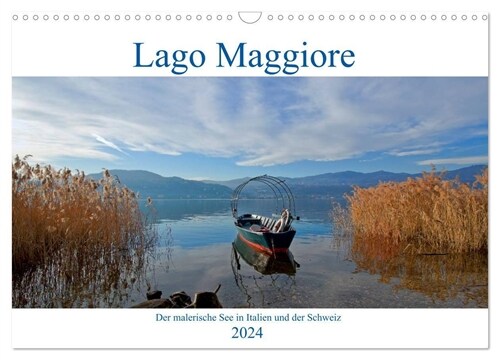 Lago Maggiore - Der malerische See in Italien und der Schweiz (Wandkalender 2024 DIN A3 quer), CALVENDO Monatskalender (Calendar)